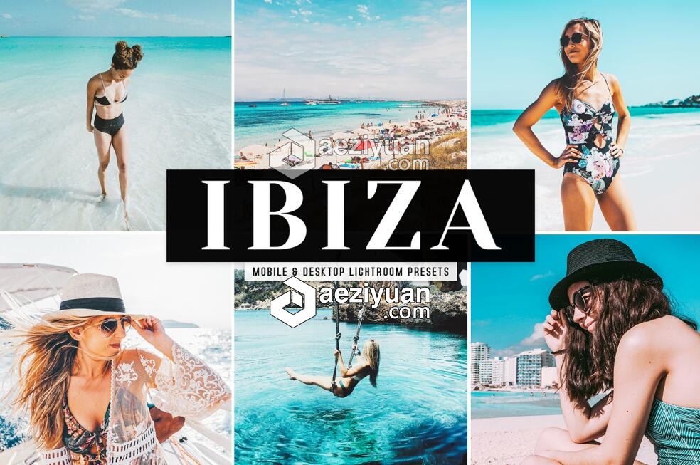 Ibiza旅拍人像低饱和电影胶片LR预设+iPhone iPad,Android APP预设  AE资源素材社区 www.aeziyuan.com